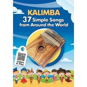 Kalimba. 37 Simple Songs from Around the World: Play by Number -- Helen Winter